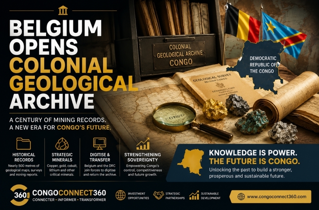 Belgium Opens Colonial Geological Archive: A New Opportunity for the DRC's Mining Future