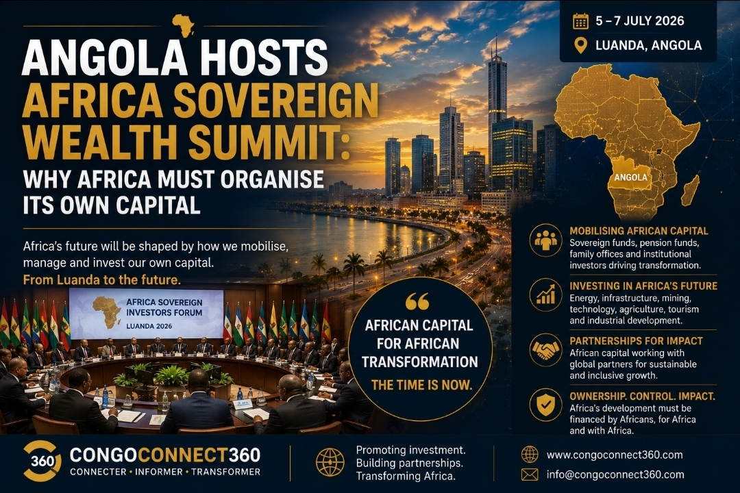 Angola Hosts Africa Sovereign Wealth Summit: Why Africa Must Organise Its Own Capital